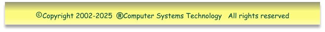 Copyright 2002-2025  Computer Systems Technology   All rights reserved